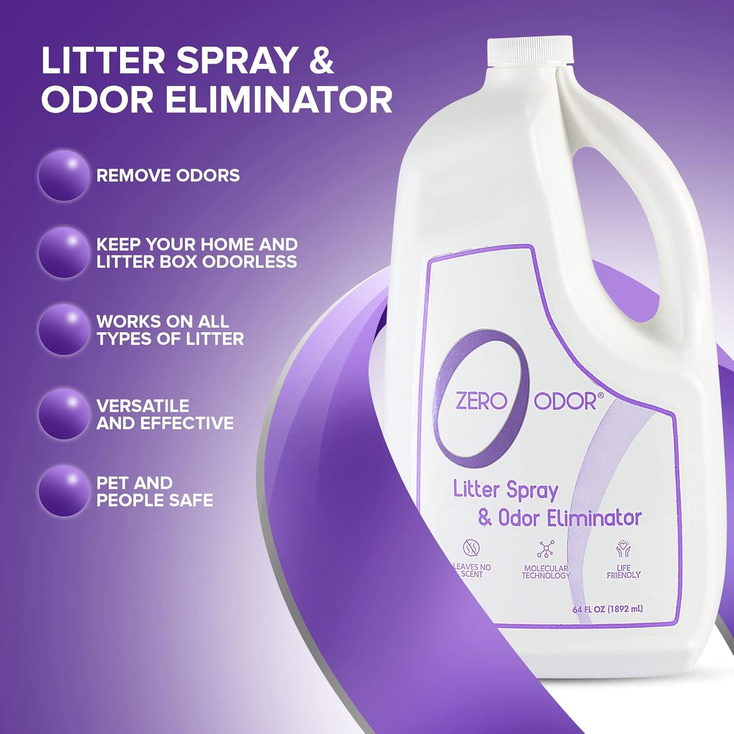 Zero Odor – Litter Odor Eliminator - Patented Molecular Technology - Pet Safe & Works on all types of litter, 64oz Refill
