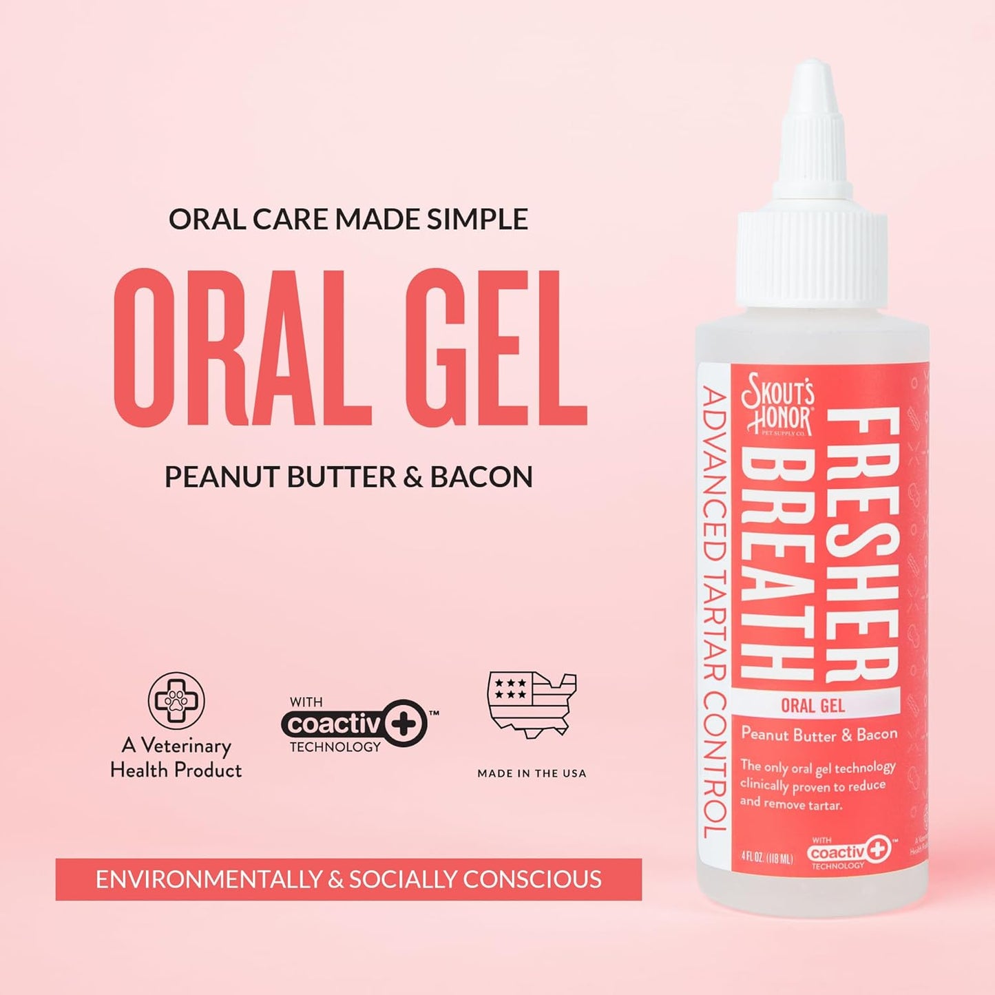 SKOUT'S HONOR Peanut Butter & Bacon Oral Gel - Fights Plaque and Tartar, Freshens Breath Fast, No Brushing Required, 4 oz