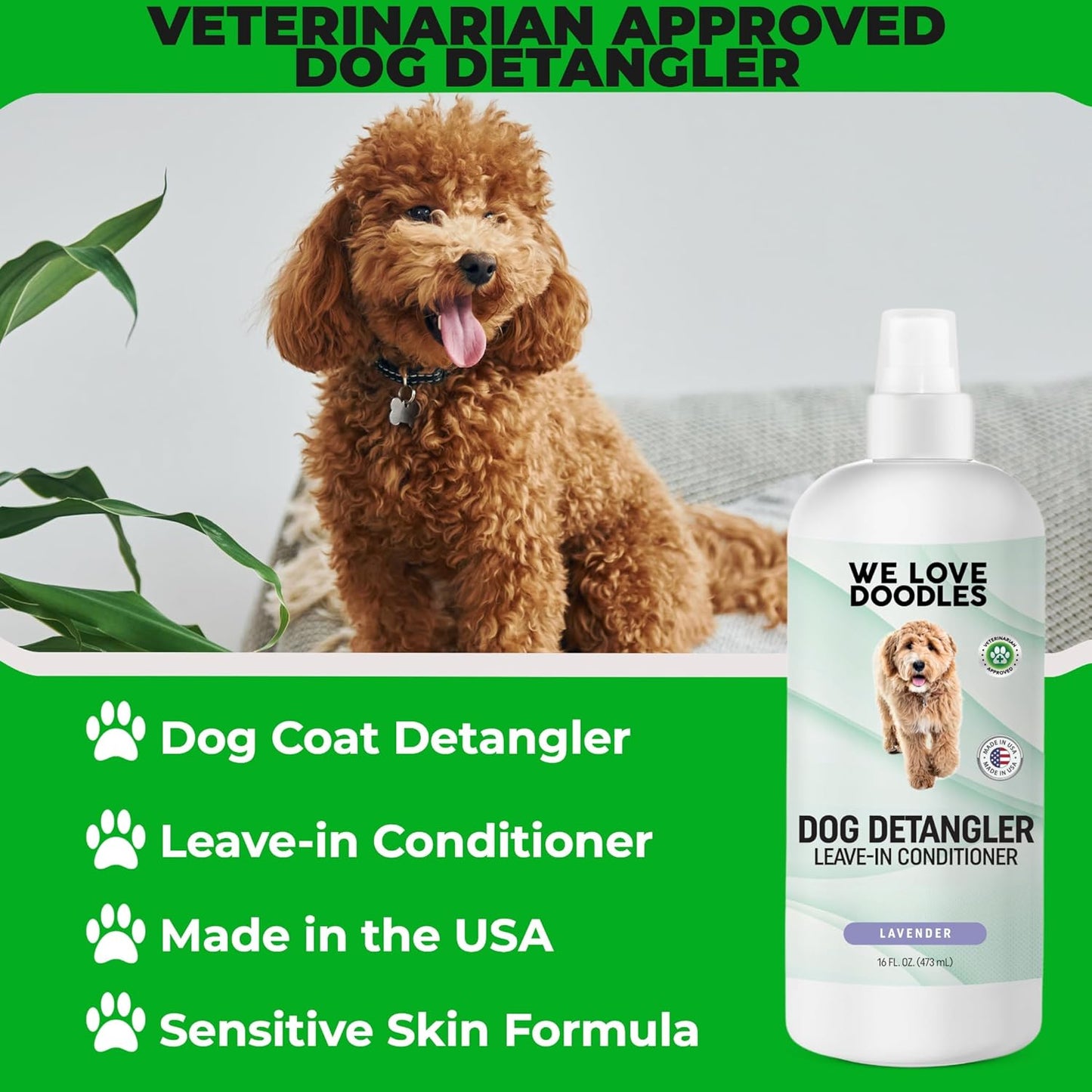 We Love Doodles Dog Detangler Spray - Leave-in Conditioner for Dogs - Dog Detangling Spray - Dematting Spray for Dogs - Tangle Remover - Made in The USA (Lavender)